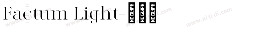 Factum Light字体转换